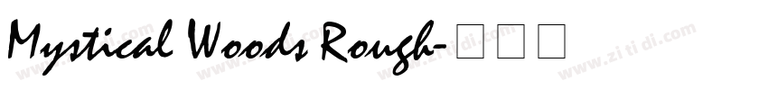 Mystical Woods Rough字体转换